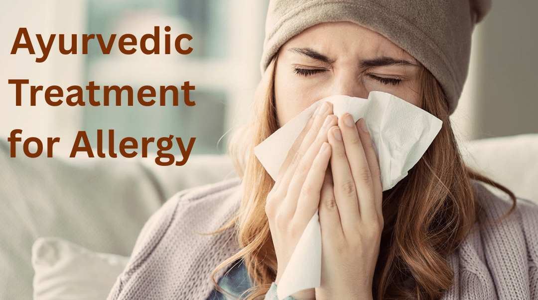 Ayurvedic Treatment for Allergy